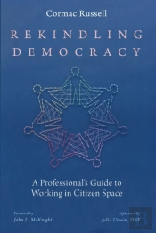 Rekindling Democracy