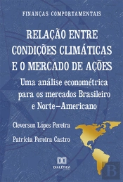 Relação Entre Condições Climáticas E O Mercado De Ações