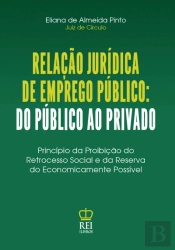 Relação Jurídica de Emprego Público - Do Público ao Privado