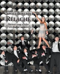 Bertrand.pt - Relache - Dernier Coup D'Eclat Des Ballets Suedois