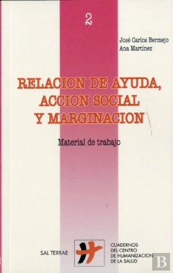 Bertrand.pt - Relación De Ayuda, Acción Social Y Marginación