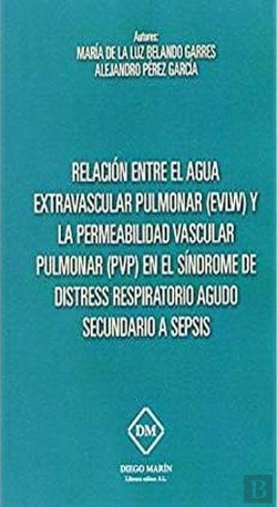 Bertrand.pt - Relacion Entre El Agua Extravascular Pulmonar (Evlw) Y La Permeabilidad Vascular Pulmonar (Pvp) En E