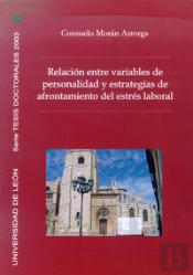 Relación Entre Variables De Personalidad Y Estrategias De Afrontamiento Del Estr