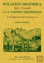 Relación Histórica Del Viage A La América Meridional (2 Tomos)
