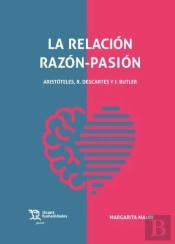 Relacion Razon-Pasion Aristoteles,Descartes Y Butler