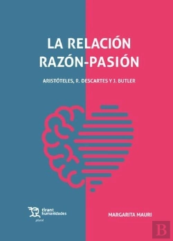 Bertrand.pt - Relacion Razon-Pasion Aristoteles,Descartes Y Butler
