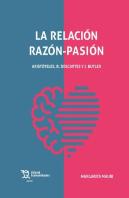 Relacion Razon-Pasion Aristoteles,Descartes Y Butler