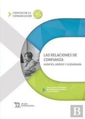 Relaciones De Confianza Agentes,Medios Ciudadania
