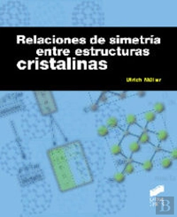 Bertrand.pt - Relaciones De Simetría Entre Estructuras Cristalinas