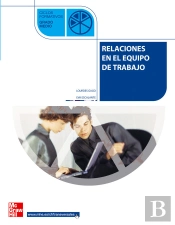 Relaciones En El Equipo Del Trabajo. Grado Medio 