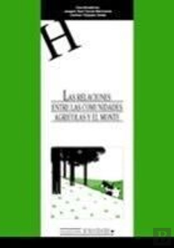 Bertrand.pt - Relaciones Entre Las Comunidades Agricolas Y El Monte, Las