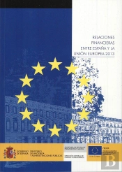 Relaciones Financieras Entre España Y La Unión Europea 2013
