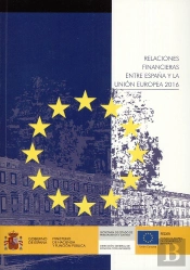 Relaciones Financieras Entre España Y La Unión Europea 2016