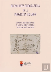 Relaciones Geográficas De La Provincia De León