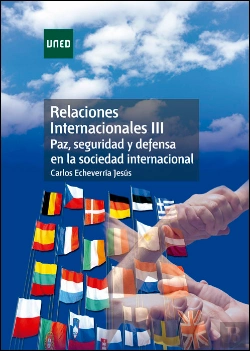 Bertrand.pt - Relaciones Internacionales Iii. Paz, Seguridad Y Defensa En La Sociedad Internacional