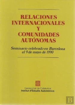 Bertrand.pt - Relaciones Internacionales Y Comunidades Autónomas