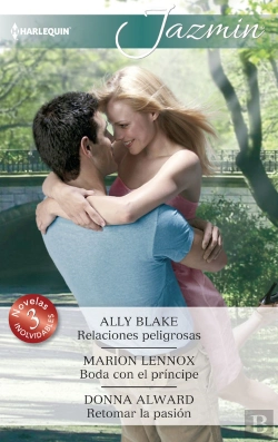 Bertrand.pt - Relaciones Peligrosas; Boda Con El Príncipe; Retomar La Pasión