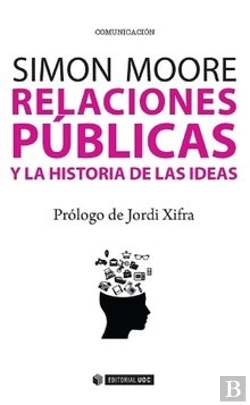 Bertrand.pt - Relaciones Públicas Y La Historia De Las Ideas