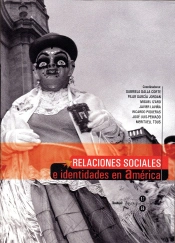 Relaciones Sociales E Identidades En América