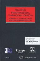 Relaciones Transfronterizas, Globalización Y Derecho (Papel + E-Book)