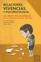 Relaciones, Vivencias Y Psicopatología
