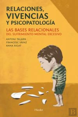 Bertrand.pt - Relaciones, Vivencias Y Psicopatología