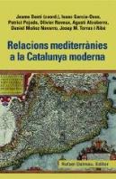 Relacions Mediterrànies A La Catalunya Moderna