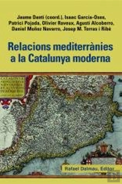 Bertrand.pt - Relacions Mediterrànies A La Catalunya Moderna