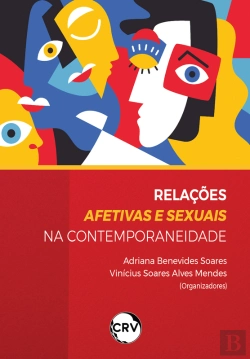 Bertrand.pt - Relações Afetivas E Sexuais Na Contemporaneidade