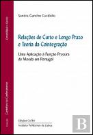 Relações de Curto e Longo Prazo e Teoria da Cointegração