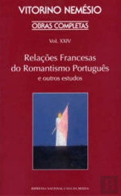 Relações Francesas do Romantismo Português e outros estudos