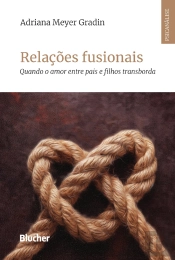 Relações Fusionais