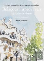 Relações Improváveis | Unlikely Relationships