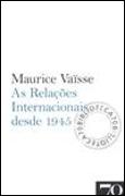 Relações Internacionais Desde 1945