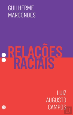 Bertrand.pt - Relações Raciais