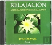 Relajacion Y Preparacion Emocional Para El Exito