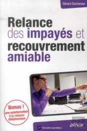 Relance Des Impayes Et Recouvrement Amiable