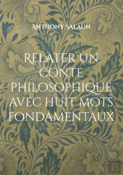 Bertrand.pt - Relater Un Conte Philosophique Avec Huit Mots Fondamentaux : Bilingual