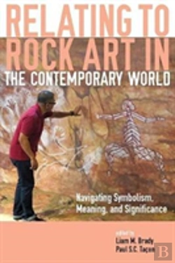 Bertrand.pt - Relating To Rock Art In The Contemporary World