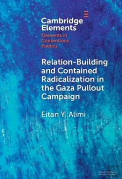 Bertrand.pt - Relation-Building And Contained Radicalization In The Gaza Pullout Campaign