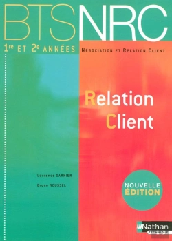 Bertrand.pt - Relation Client ; Bts Nrc 1e Et 2e Années ; Élève (Edition 2007)