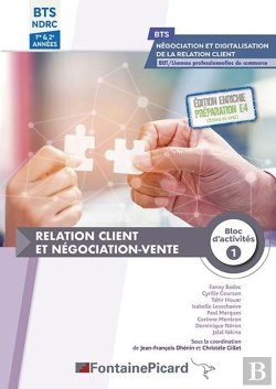 Bertrand.pt - Relation Client Et Négociation-Vente ; Bloc 1 ; Bts Ndrc
