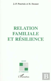 Relation Familiale Et Resilience