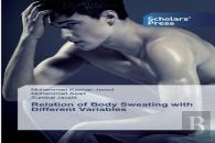 Relation Of Body Sweating With Different Variables