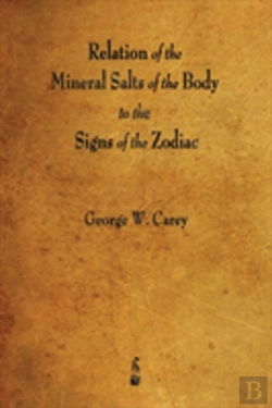 Bertrand.pt - Relation Of The Mineral Salts Of The Body To The Signs Of The Zodiac