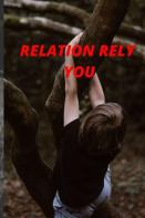 Relation Rely You