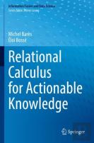 Relational Calculus For Actionable Knowledge