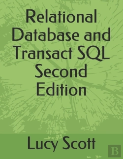 Bertrand.pt - Relational Database And Transact Sql Second Edition