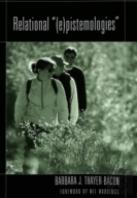 Relational ''(E)Pistemologies''