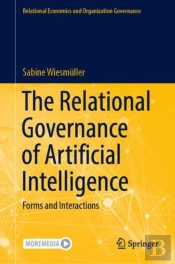 Relational Governance Of Artificial Intelligence